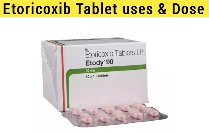 Etoricoxib Tablets